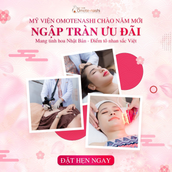  MỸ VIỆN OMOTENASHI CHÀO NĂM MỚI - NGẬP TRÀN ƯU ĐÃI